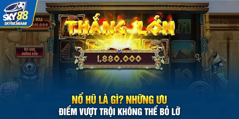 No hu là gì? Những điểm mạnh vượt trội không thể bỏ lỡ